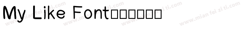My Like Font字体转换